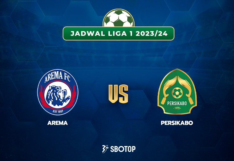 Taruhan Liga 1: Arema FC dan Persikabo 1973