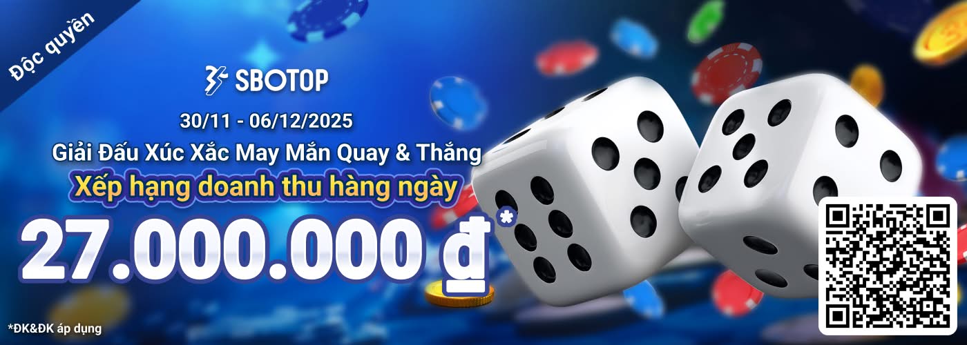 Giải Đấu Xúc Xắc May Mắn Quay & Thắng SBO