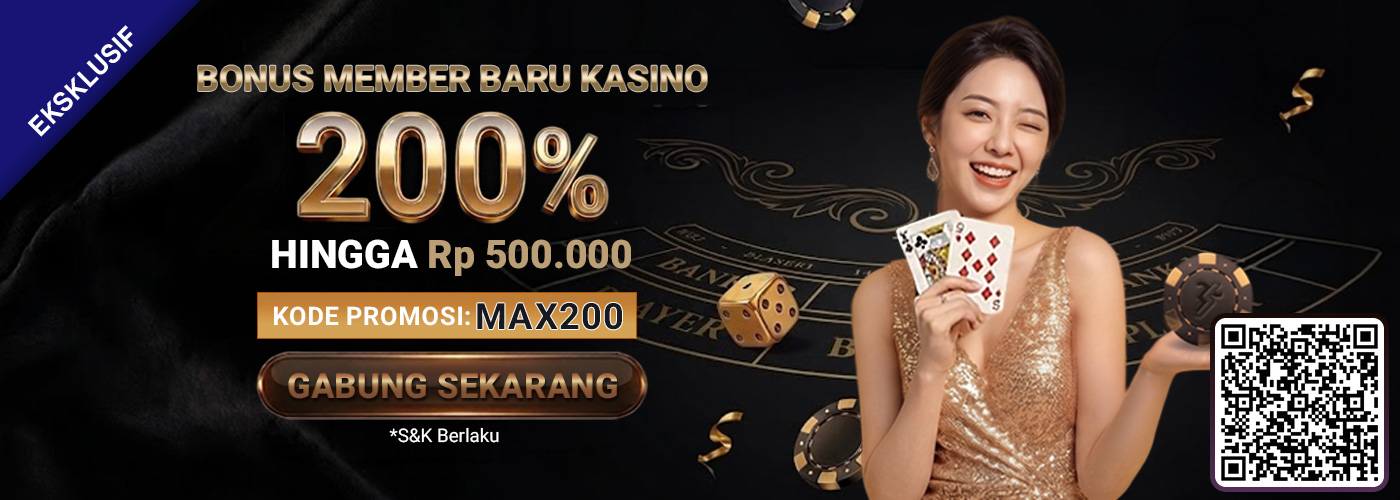 200% Bonus Member Baru SBO Live Casino